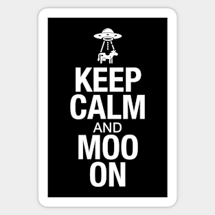 Keep Calm and Moo On Sticker